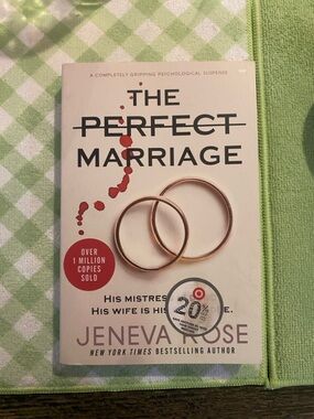 The Perfect Marriage by Jeneva Rose